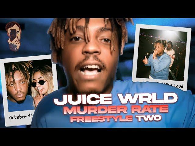 JuiceWRLD: M*rder rate freestyle 2