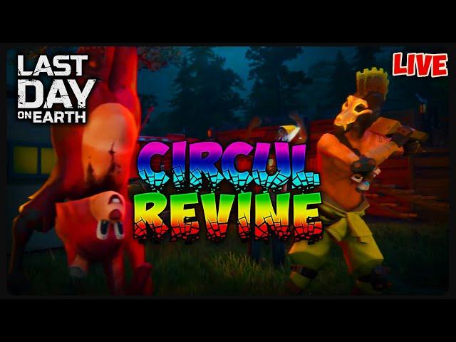 A REVENIT CIRCUL!! | Last Day on Earth