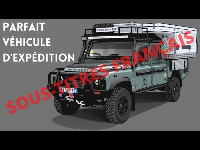 Parfait Véhicule d'Expédition - SOUS-TITRES FRANÇAIS - GrizzlyNbear Overland