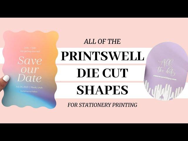 All the PrintsWell Die Cut Shapes for Stationery Printing