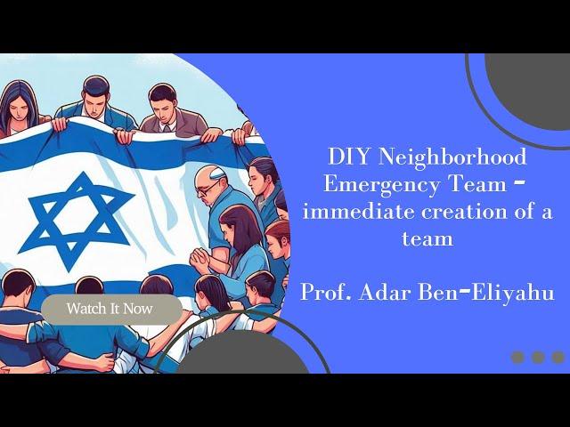 DIY Neighborhood Emergency Team  - immediate creation of a team