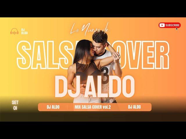 MIX SALSA COVER 2 DJ ALDO