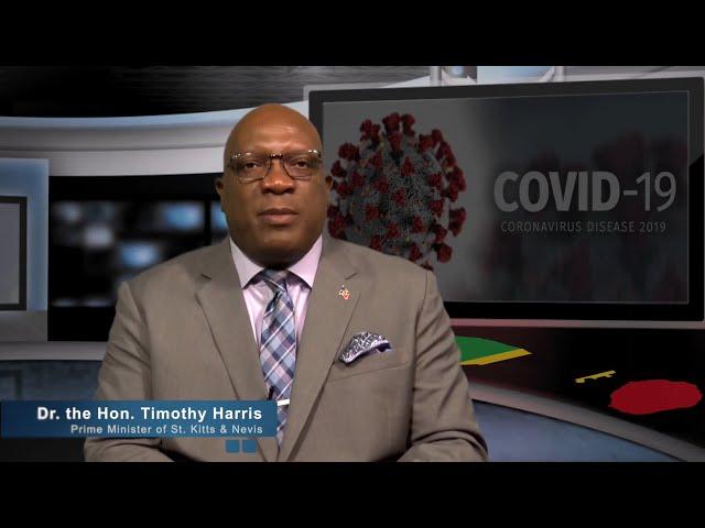 Address by Dr  the Honourable Timothy Harris Prime Minister of St. Kitts and Nevis on the COVID-19