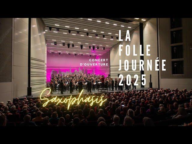Saxophasis, concert d'inauguration de la Folle Journée de Nantes 2025 - 150 saxophonistes sur scène