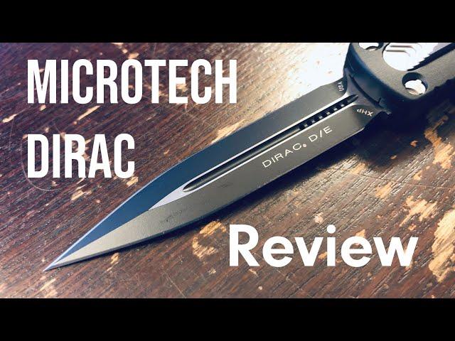 Microtech Dirac - Review