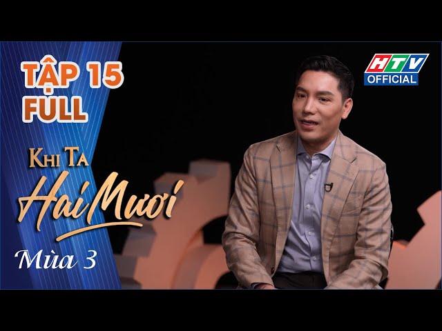 KHI TA 20 MÙA 3 | Minh Beta: Đi học Harvard vì… thất tình | TẬP 15 | 13/12/2023