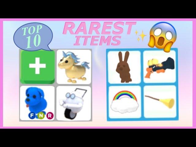 Top 10 RAREST items in Roblox Adopt Me