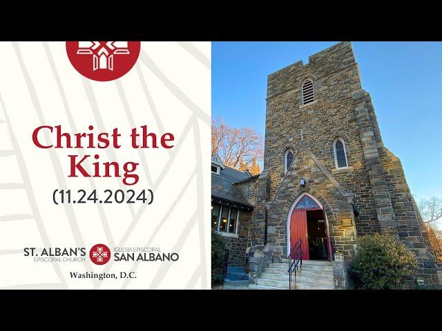 Last Sunday After Pentecost - Christ The King (November 24, 2024)