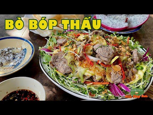 Bắp bò chuối chát khế chua, món ngon bóp thấu hai mùa quê hương | Đặc sản miền sông nước