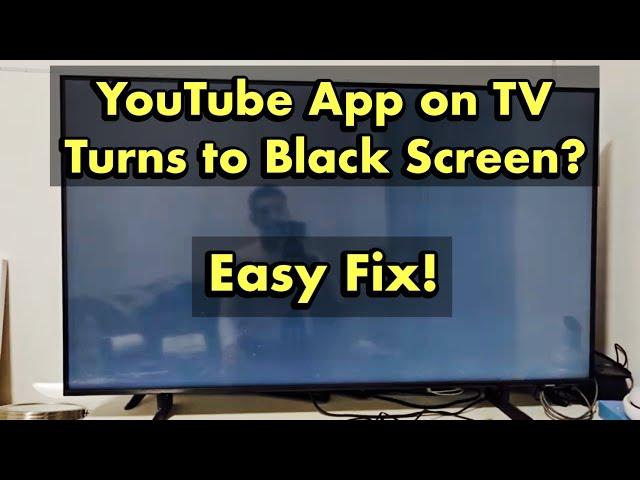 Smart TV YouTube App Doesn't Open & Stuck on Black Screen | Easy Fix!