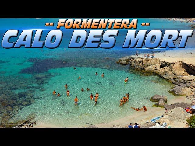 Calo Des Mort (Formentera, Spain)