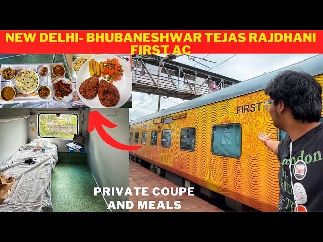 New Delhi - Bhubaneshwar TEJAS Rajdhani Express Deluxe FIRST CLASS AC Journey With Unlimited Food