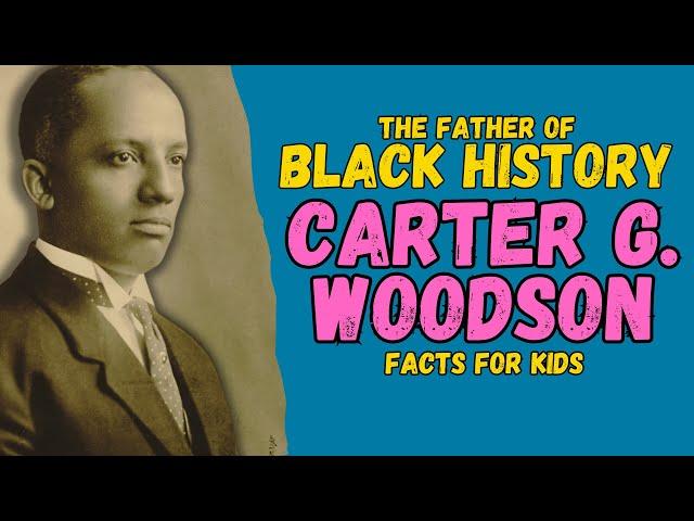 Who Was Carter G. Woodson? (Facts for Kids)