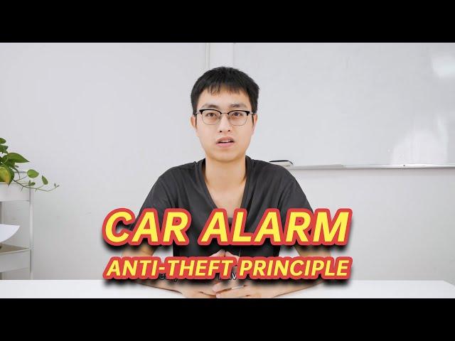 how does Car Alarm work - Industry knowledge popularization