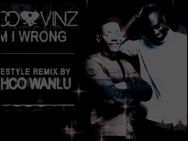 NICO & VINZ - AM I WRONG ( FREESTYLE REMIX BY DEHCO WANLU )