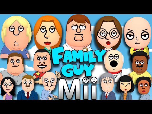 Every Family Guy Mii Ever!