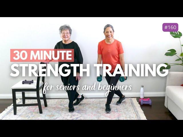 STRENGTH WORKOUT: 30 Minute Strength Training for Seniors And Beginners