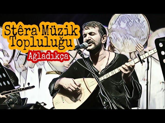 Stéra Müzik Topluluğu/ Galip ŞENGÜL -Ağladıkça (Ahmet KAYA)