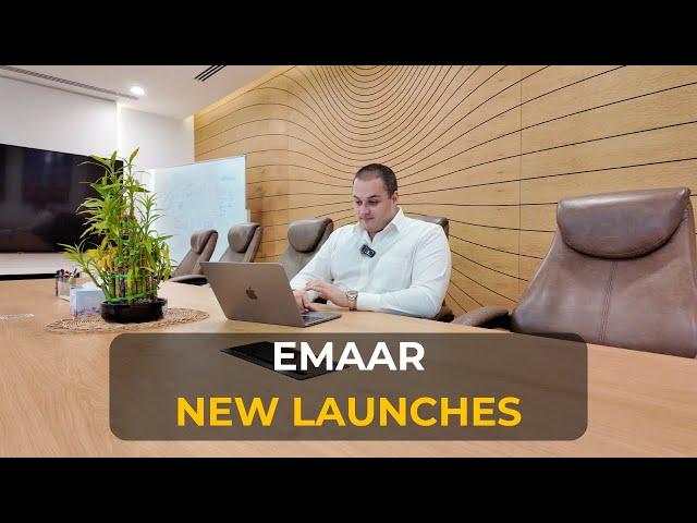 Emaar Properties Dubai New Upcoming Launches