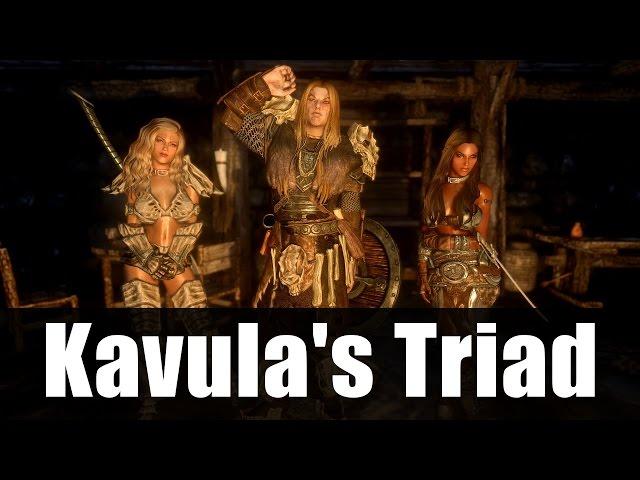 Skyrim Mods - Kavula's Triad [4k/HD]