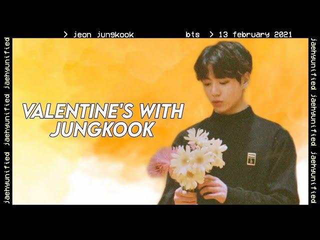  bts imagine; valentine's with jungkook