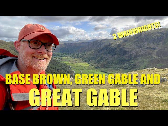 Lake District Walks | Base Brown, Green Gable and Great Gable - A 3 Wainwright walk!