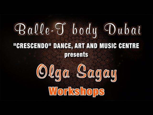 Olga Sagay Workshops in DUBAI