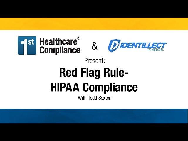 Red Flag Rule - HIPAA Compliance