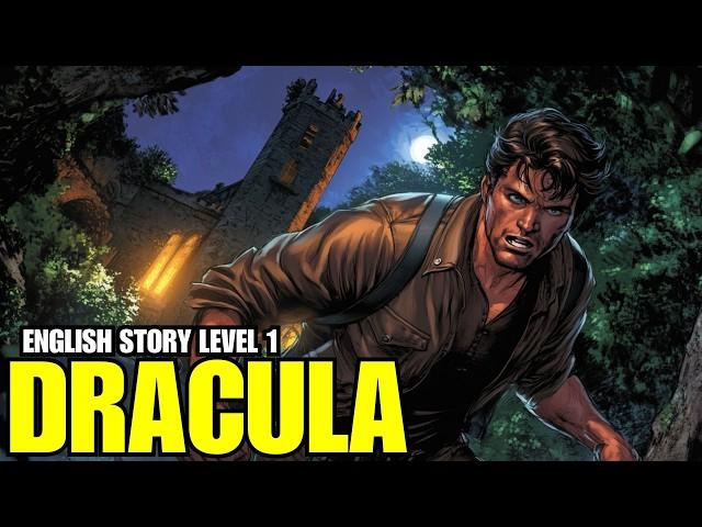 ( Dracula ) Learn English Through Story Level 1. Basic English Story For Beginners.