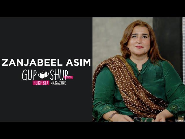 Zanjabeel Asim | Writer Of Noor Jahan | Shiddat | Habil Aur Qabil | Gup Shup with FUCHSIA