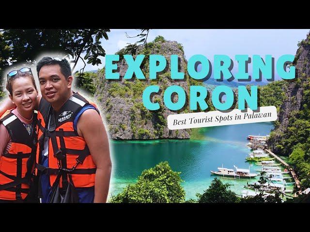 Exploring Coron | Best Tourist Spots in Palawan