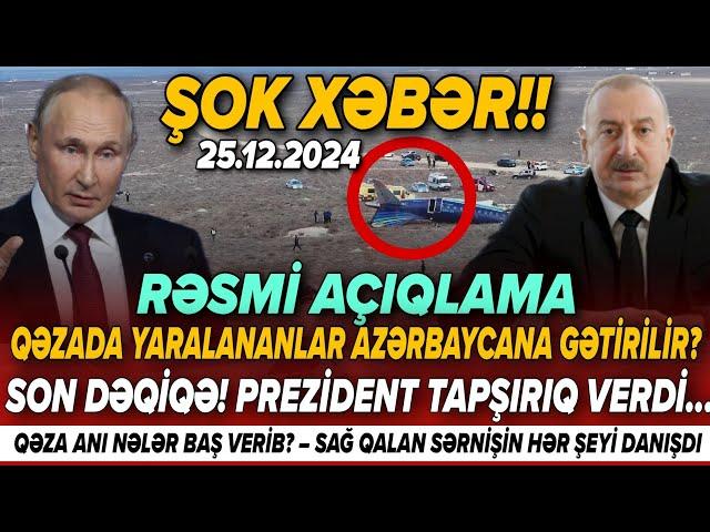 TƏCİLİ! Vacib xəbərlər 25.12.2024 (Xəbər Bələdcisi) xeberler, son xeberler bugun 2024