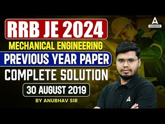 RRB JE Mechanical Engineering Previous Year Paper | 30 AUGUST 2019 | Complete Paper Solution