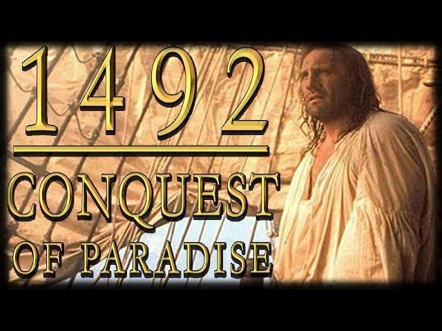 History Buffs: 1492 Conquest  of Paradise