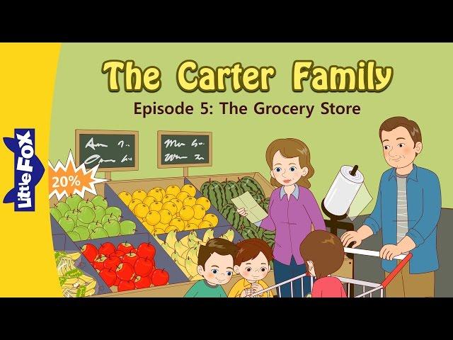 The Carter Family 5 | The Grocery Store | Family | Little Fox | Animated Stories for Kids