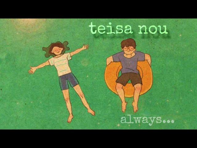 Chill Squad ~ Teisa Nou (Always) [Official Lyric Video] ft. Samuel Sam Reikhenamai