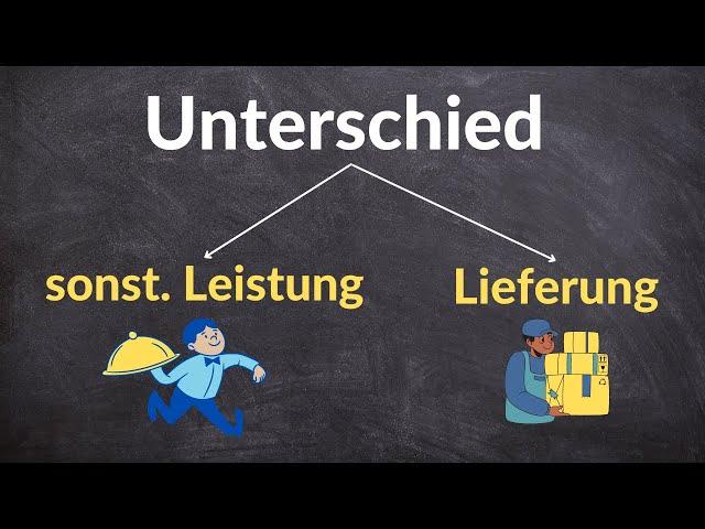 Lieferung und sonstige Leistung