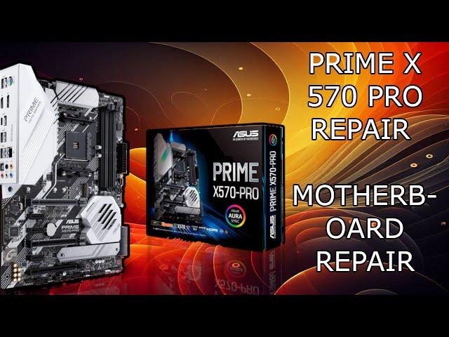 ASUS X570 PRIME PRO REPAIR || MOTHERBOARD REPAIR STUCK DRAM