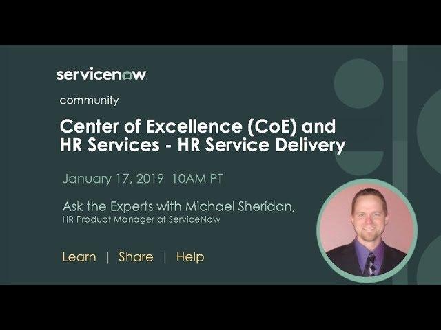 1/17 Ask the Expert: Center of Excellence (CoE) and HR Services - HR Service Delivery