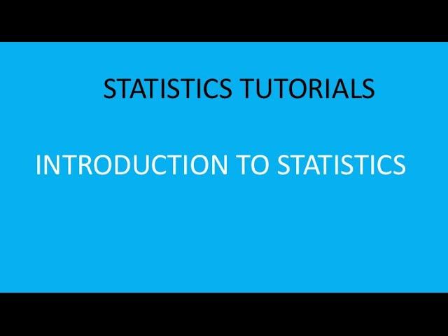 Tutorial 1: Intro to Statistics