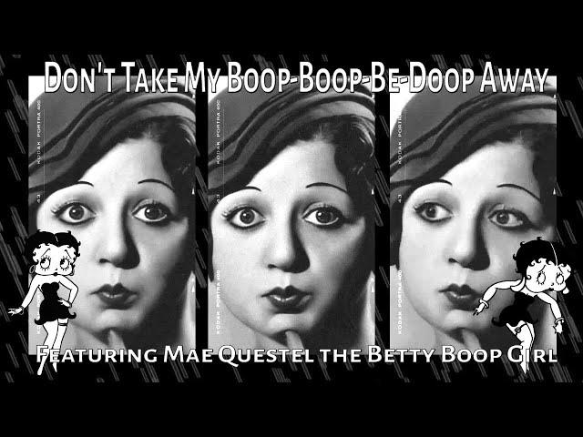 Betty Boop: Don't Take My Boop-Boop-Be-Doop Away by Mae Questel (2023)