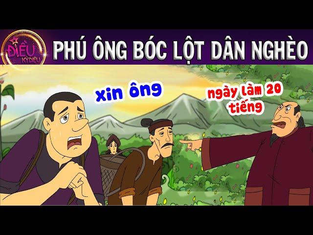 PHÚ ÔNG BÓC LỘT DÂN NGHÈO - PHIM HOẠT HÌNH - ĐIỀU KỲ DIỆU - TRUYỆN CỔ TÍCH - TỔNG HỢP PHIM HAY