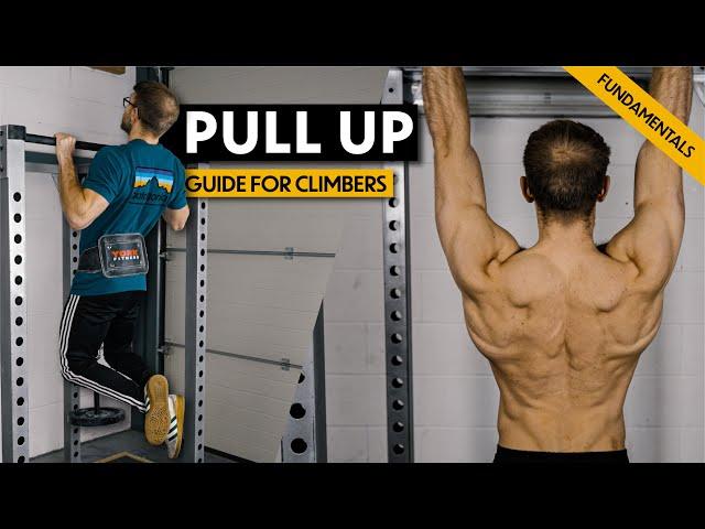 Pull Up Strength for Climbers - Fundamentals Series