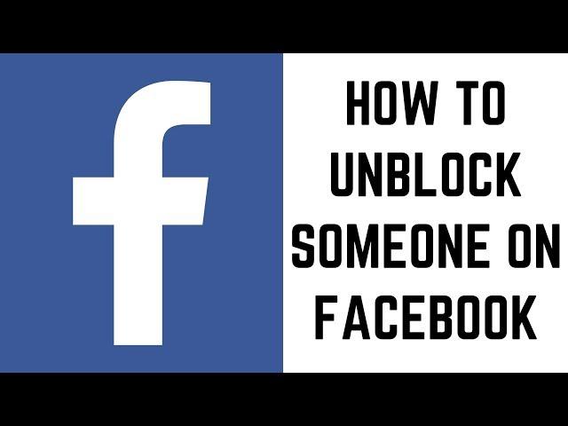 How to Unblock Someone on Facebook