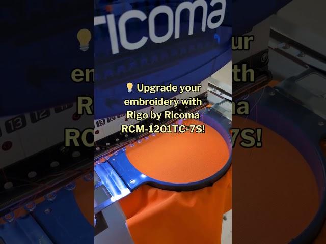 Rigo by Ricoma RCM-1201TC-7S #embroidery #ricoma #ricomaembroiderymachine