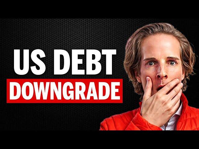 US Debt Downgrade | Will Markets Implode?