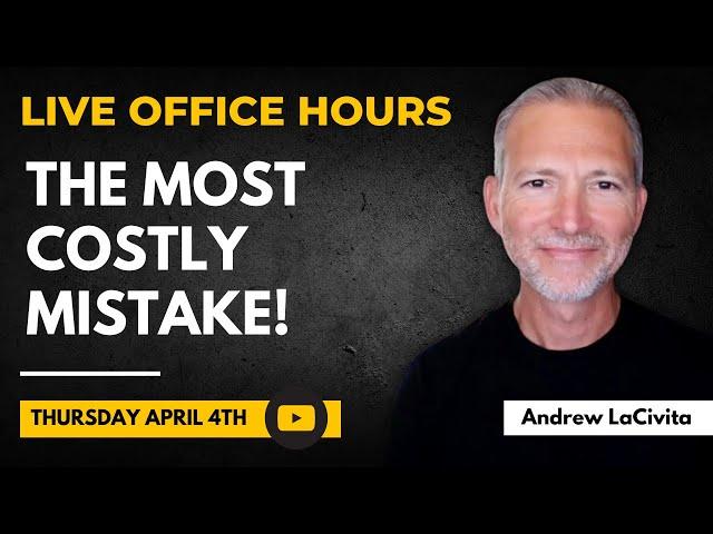 The Most Costly Mistake Job Candidates Make in an Interview  Live Office Hours with Andrew LaCivita