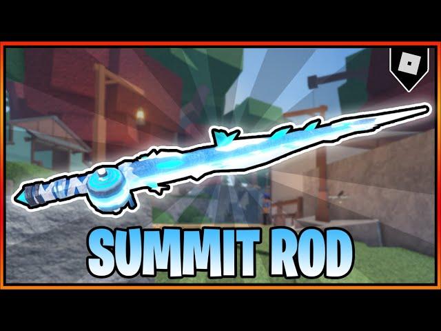 How to get the SUMMIT ROD in FISCH || Roblox