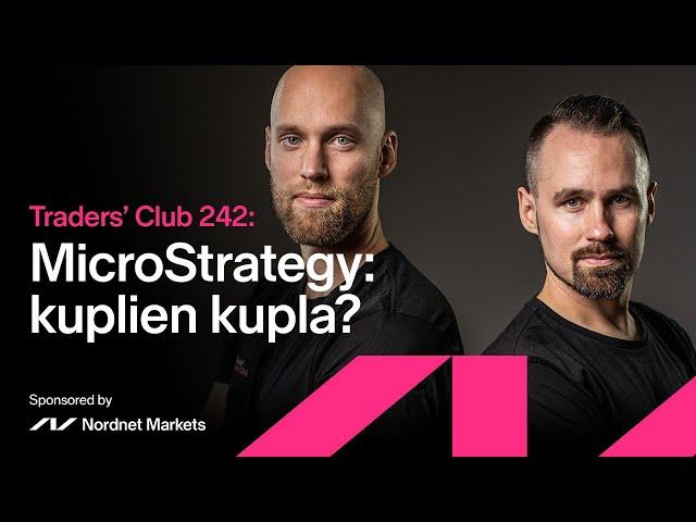 MicroStrategy: kuplien kupla? | Traders’ Club 242