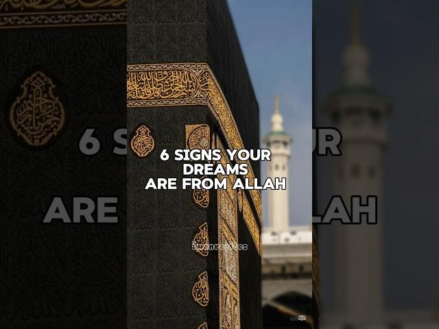 6 signs your dreams are from Allah️ #islamicshorts #shorts #islam #islamic #fypシ #fy #viral